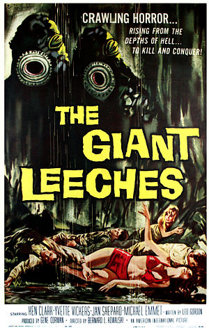 ATTACK OF THE GIANT LEECHES