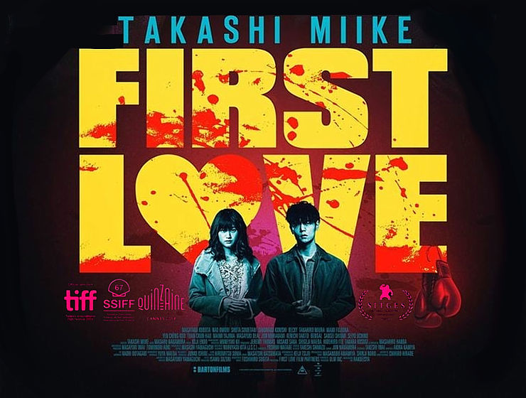 Takashi Miike's FIRST LOVE