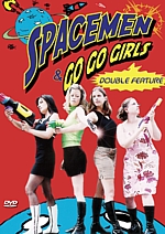 Spacemen and Go Go Girls