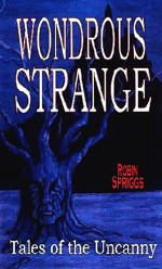 Wondrous Strange
