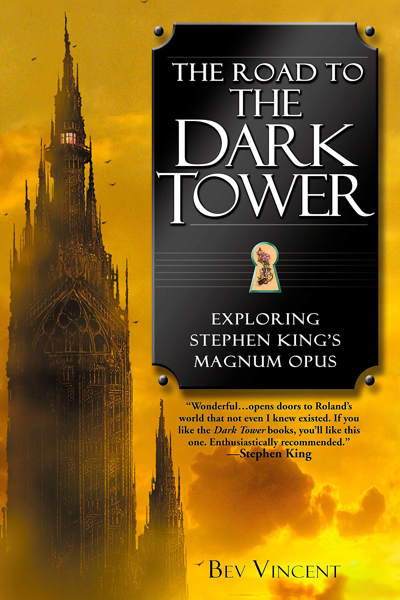The Road to the Dark Tower